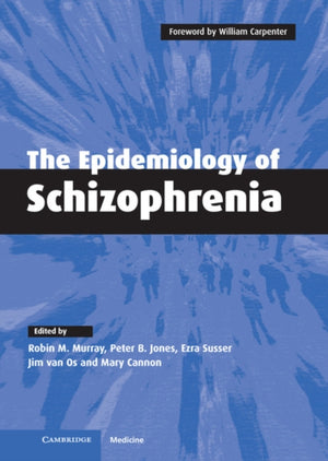 Epidemiology of Schizophrenia