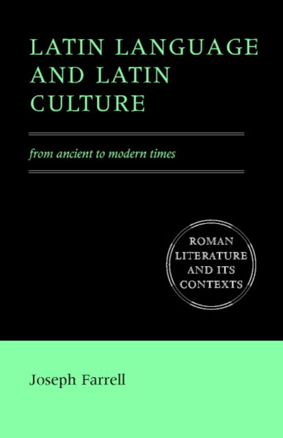 Book cover of: Latin Language and Latin Culture