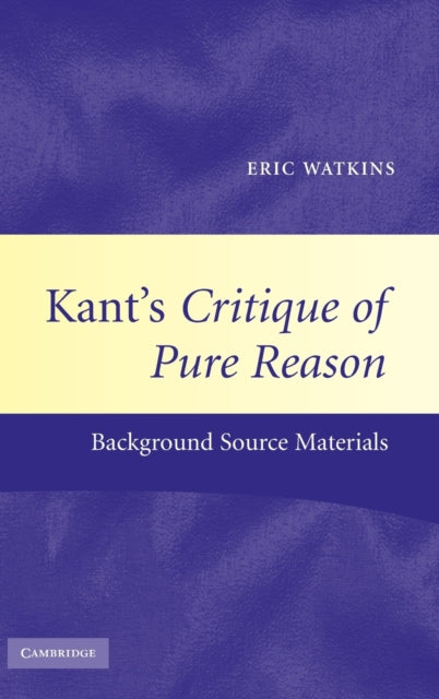 Book cover of: Kant's Critique of Pure Reason