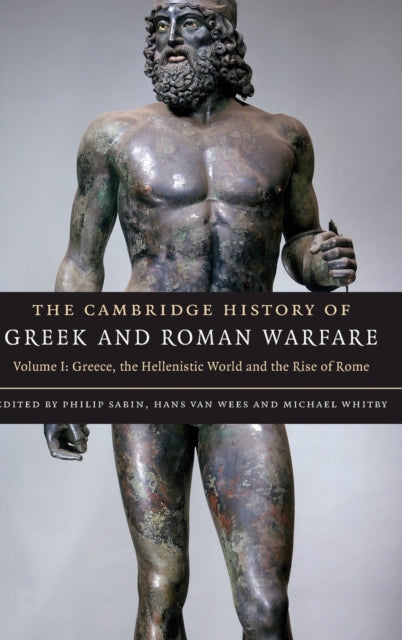 Book cover of: Cambridge History of Greek and Roman Warfare