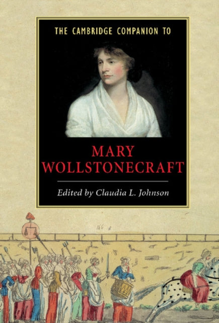 Book cover of: Cambridge Companion to Mary Wollstonecraft
