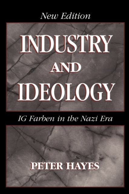 Book cover of: Industry and Ideology. By: Peter Hayes