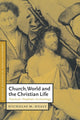 Book cover of: Church, World and the Christian Life