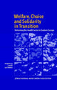 Book cover of: Welfare, Choice and Solidarity in Transition. By: János Kornai