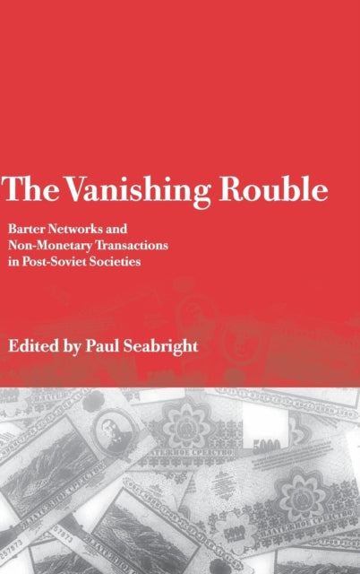 The Vanishing Rouble