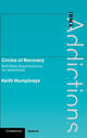 Book cover of: Circles of Recovery. By: Keith Humphreys