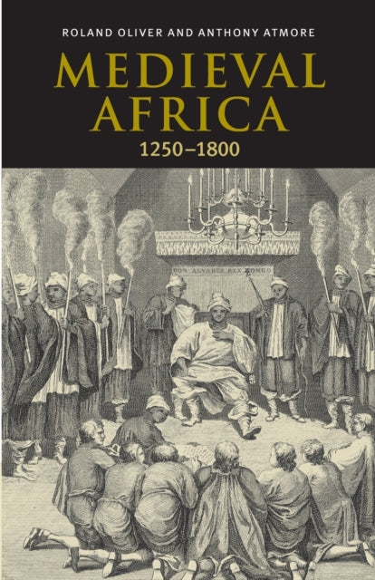 Medieval Africa, 1250–1800