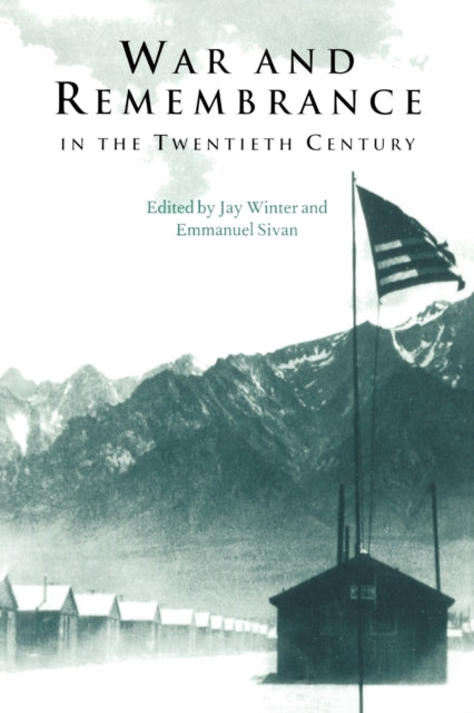 Book cover of: War and Remembrance in the Twentieth Century