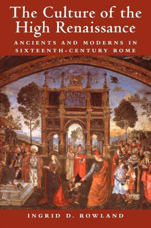 The Culture of the High Renaissance