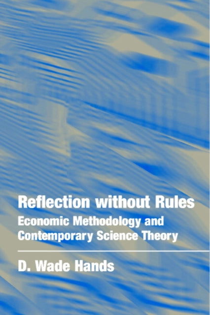 Book cover of: Reflection without Rules. By: D. Wade Hands