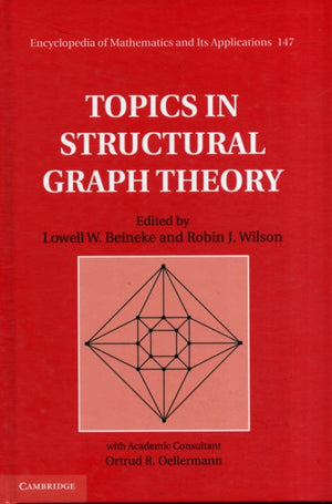 Topics in Structural Graph Theory