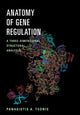 Book cover of: Anatomy of Gene Regulation. By: Panagiotis A. Tsonis