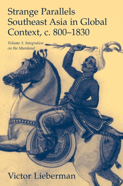 Book cover of: Strange Parallels: Volume 1, Integration on the Mainland