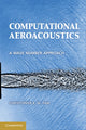 Book cover of: Computational Aeroacoustics. By: Christopher K. W. Tam