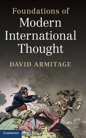 Foundations of Modern International Thought