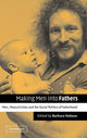 Book cover of: Making Men into Fathers. By: Barbara Hobson