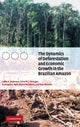 Book cover of: Dynamics of Deforestation and Economic Growth in the Brazilian Amazon. By: Lykke E. Andersen