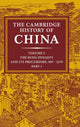 Book cover of: Cambridge History of China: Volume 5, The Sung Dynasty and its Precursors, 907–1279, Part 1