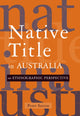 Book cover of: Native Title in Australia. By: Peter Sutton