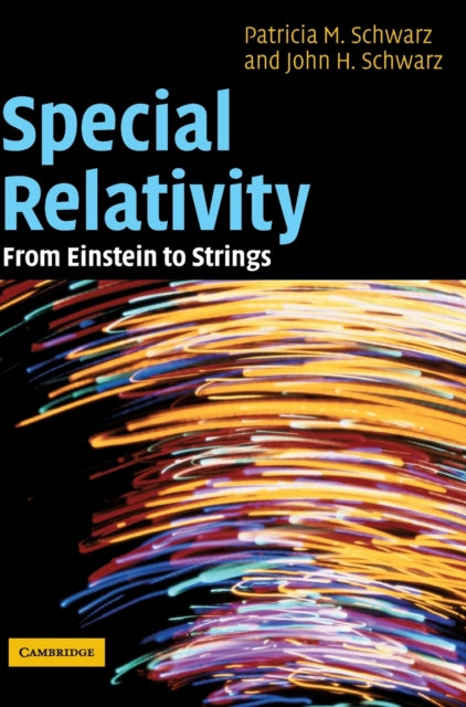 Book cover of: Special Relativity. By: Patricia M. Schwarz