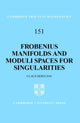 Book cover of: Frobenius Manifolds and Moduli Spaces for Singularities