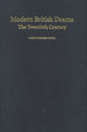 Book cover of: Modern British Drama: The Twentieth Century