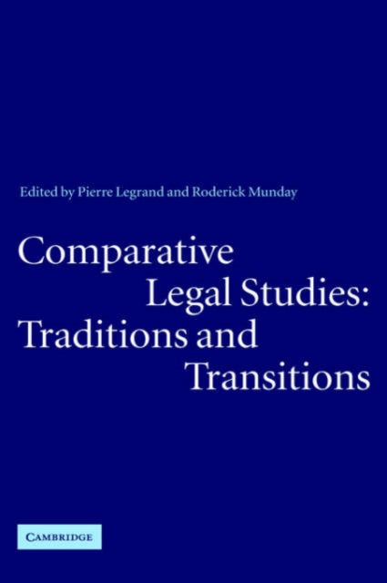 Comparative Legal Studies: Traditions and Transitions