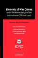 Book cover of: Elements of War Crimes under the Rome Statute of the International Criminal Court. By: Knut Dörmann
