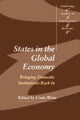 Book cover of: States in the Global Economy. By: Linda Weiss