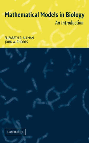 Mathematical Models in Biology