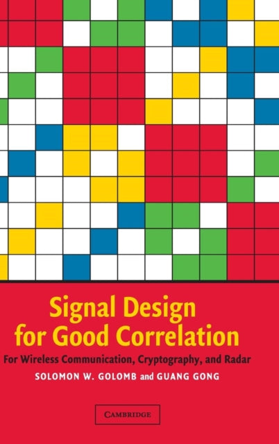 Book cover of: Signal Design for Good Correlation