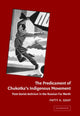 Book cover of: Predicament of Chukotka's Indigenous Movement. By: Patty A. Gray