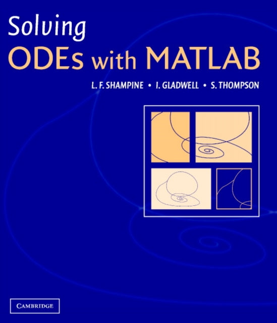 Book cover of: Solving ODEs with MATLAB. By: L. F. Shampine