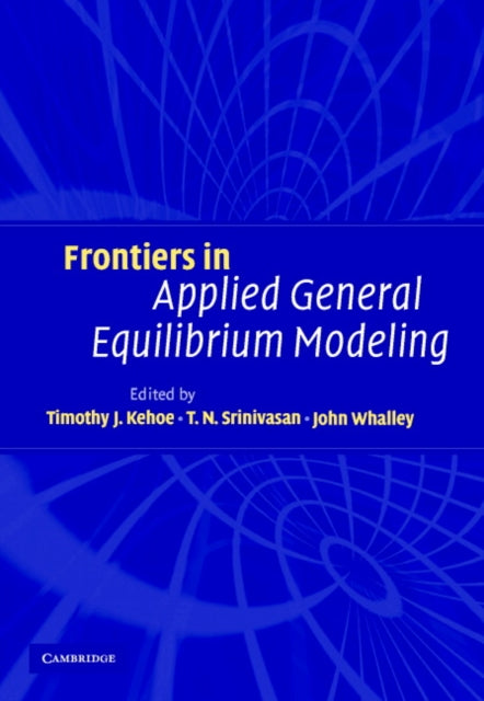 Book cover of: Frontiers in Applied General Equilibrium Modeling