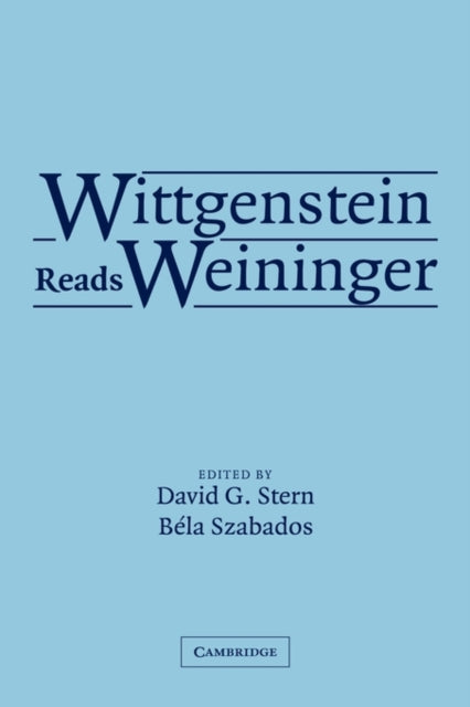 Book cover of: Wittgenstein Reads Weininger