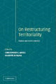 Book cover of: Restructuring Territoriality
