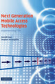 Book cover of: Next Generation Mobile Access Technologies