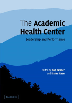 The Academic Health Center