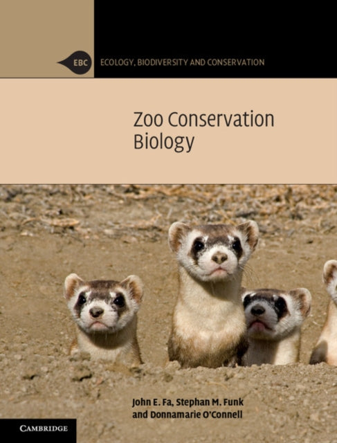 Book cover of: Zoo Conservation Biology. By: John E. Fa