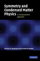 Book cover of: Symmetry and Condensed Matter Physics. By: M. El-Batanouny, Michael El-Batanouny