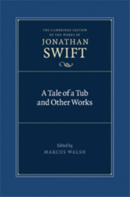 A Tale of a Tub and Other Works