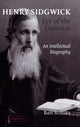 Book cover of: Henry Sidgwick - Eye of the Universe. By: Bart Schultz