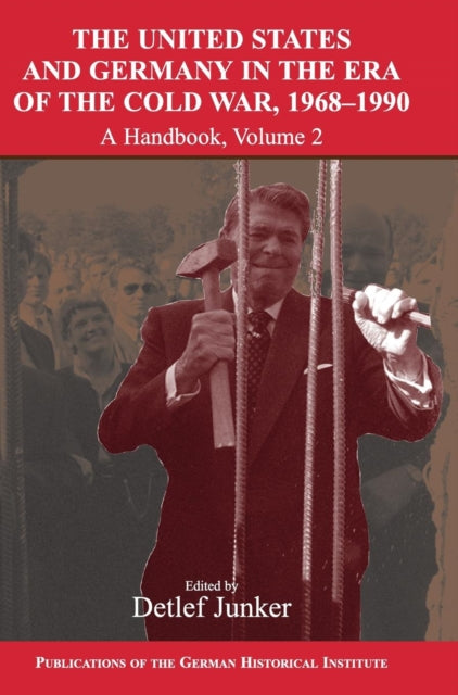 Book cover of: United States and Germany in the Era of the Cold War, 1945–1990