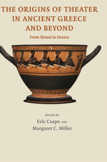 The Origins of Theater in Ancient Greece and Beyond