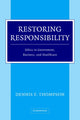 Book cover of: Restoring Responsibility. By: Dennis F. Thompson