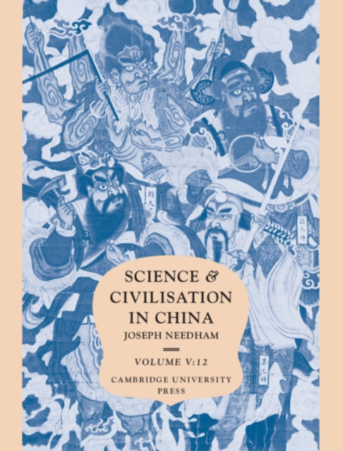 Book cover of: Science and Civilisation in China, Part 12, Ceramic Technology. By: Rose Kerr