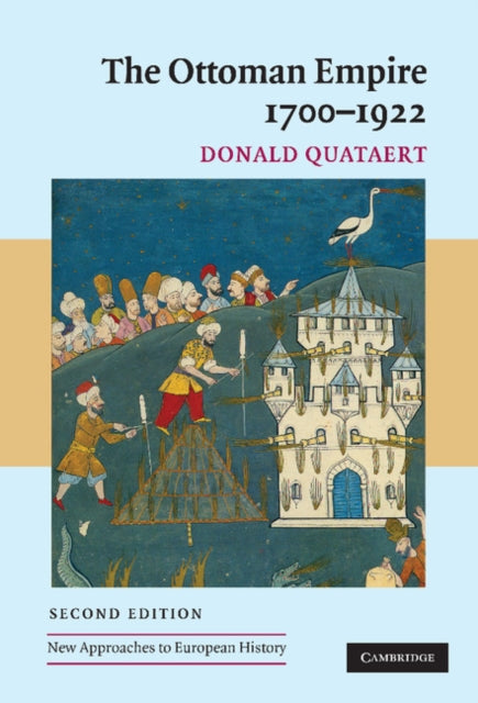 Book cover of: Ottoman Empire, 1700–1922. By: Donald Quataert