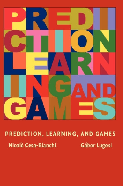 Book cover of: Prediction, Learning, and Games