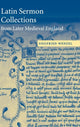 Book cover of: Latin Sermon Collections from Later Medieval England