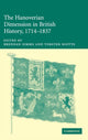 Book cover of: Hanoverian Dimension in British History, 1714–1837